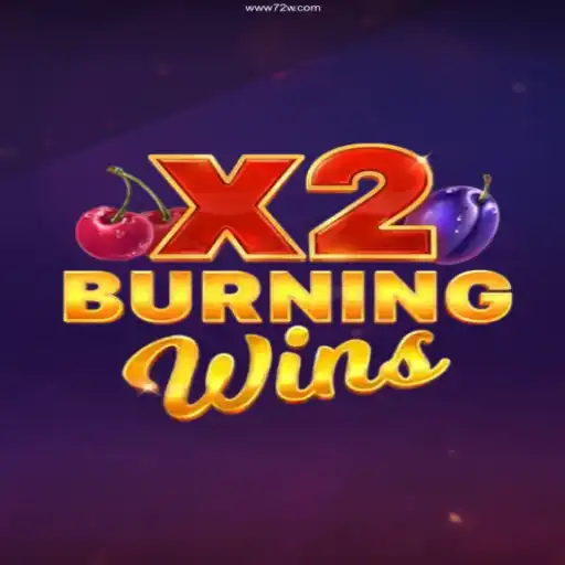 Explore the Excitement of BurningWinsX2: A Thrilling Journey into Casino Gaming